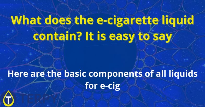 What does the e-cigarette liquid contain?