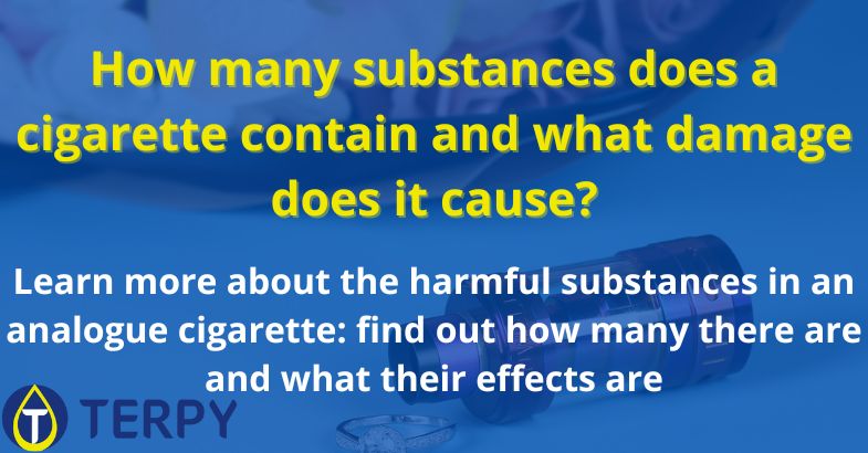 How many substances does a cigarette contain