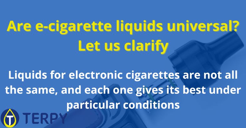 Are e-cigarette liquids universal?