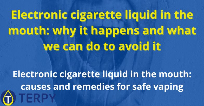 Electronic cigarette liquid in the mouth