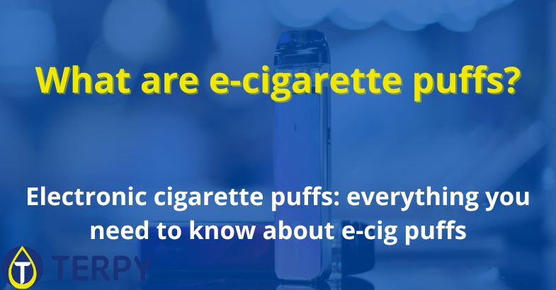 What are e-cigarette puffs?