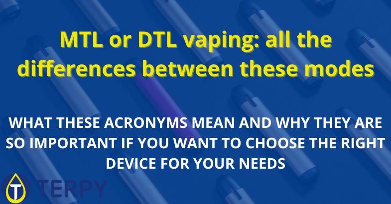 MTL or DTL vaping: all the differences